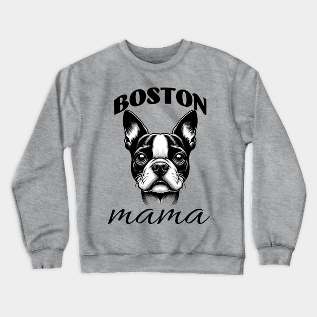 Boston Mama Crewneck Sweatshirt by Blue Raven Designs